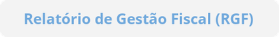 button_relatorio-de-gestao-fiscal-rgf.png